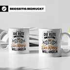 Reichet Mir Die Rute Ihr Narren Tasse - König Angeln Geschen – Weiß [farbe:weiß]