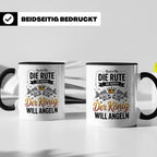 Reichet Mir Die Rute Ihr Narren Tasse - König Angeln Geschen – Schwarz [farbe:schwarz]