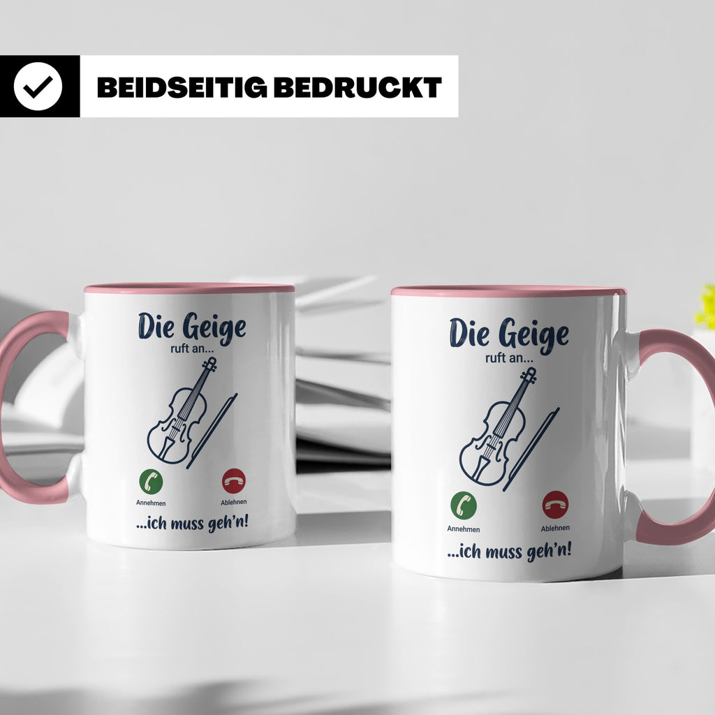 Geige Tasse mit Spruch Die Geige ruft an Geschenk für Geiger – Rosa [farbe:rosa]