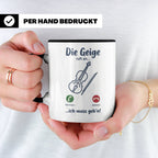 Geige Tasse mit Spruch Die Geige ruft an Geschenk für Geiger – Schwarz [farbe:schwarz]