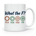 Fotografen Tasse What the F, lustiger Blende F-Stop Spruch,  – Weiß [farbe:weiß]