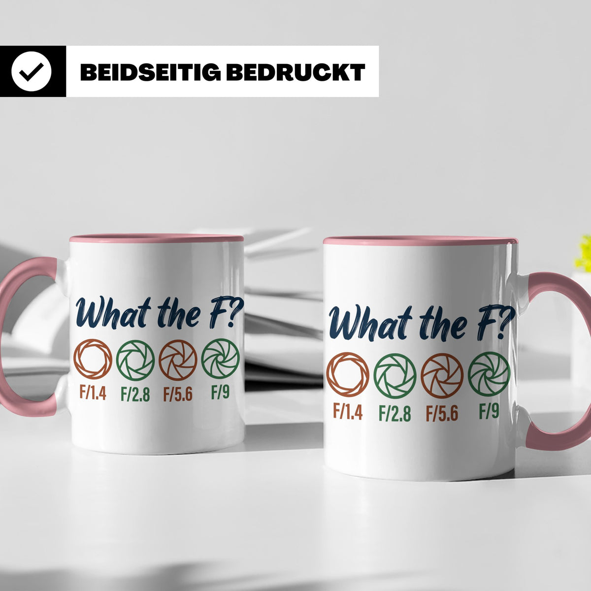 Fotografen Tasse What the F, lustiger Blende F-Stop Spruch,  – Rosa [farbe:rosa]