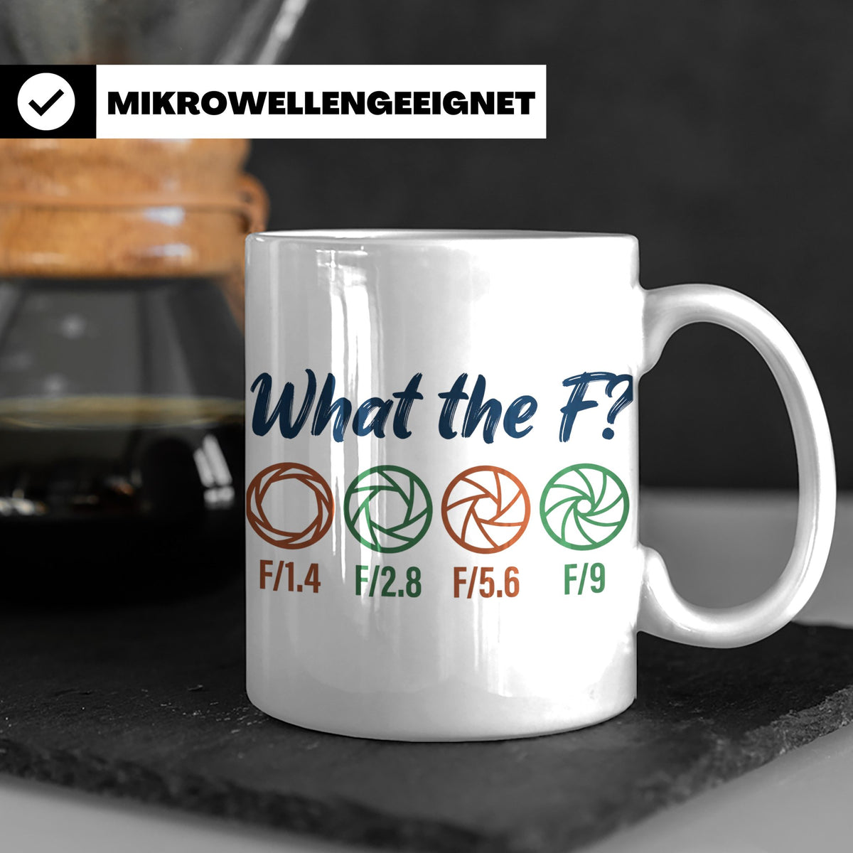 Fotografen Tasse What the F, lustiger Blende F-Stop Spruch,  – Weiß [farbe:weiß]