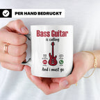 Bassist Tasse mit Spruch Bass Guitar is calling, E-Bass Kaff – Weiß [farbe:weiß]