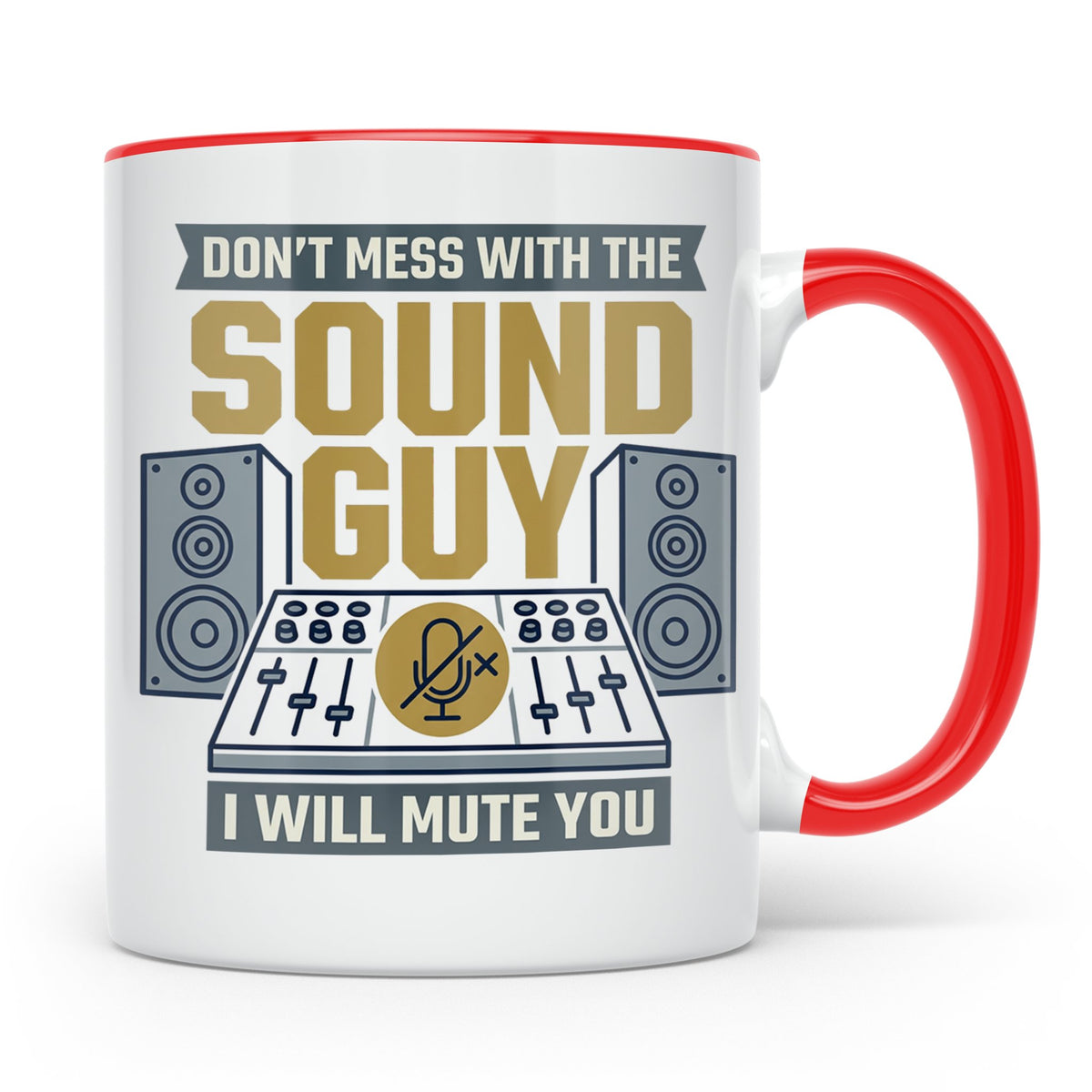 Tontechniker Tasse Don't Mess With The Sound Guy, Kaffeetass – Rot [farbe:rot]