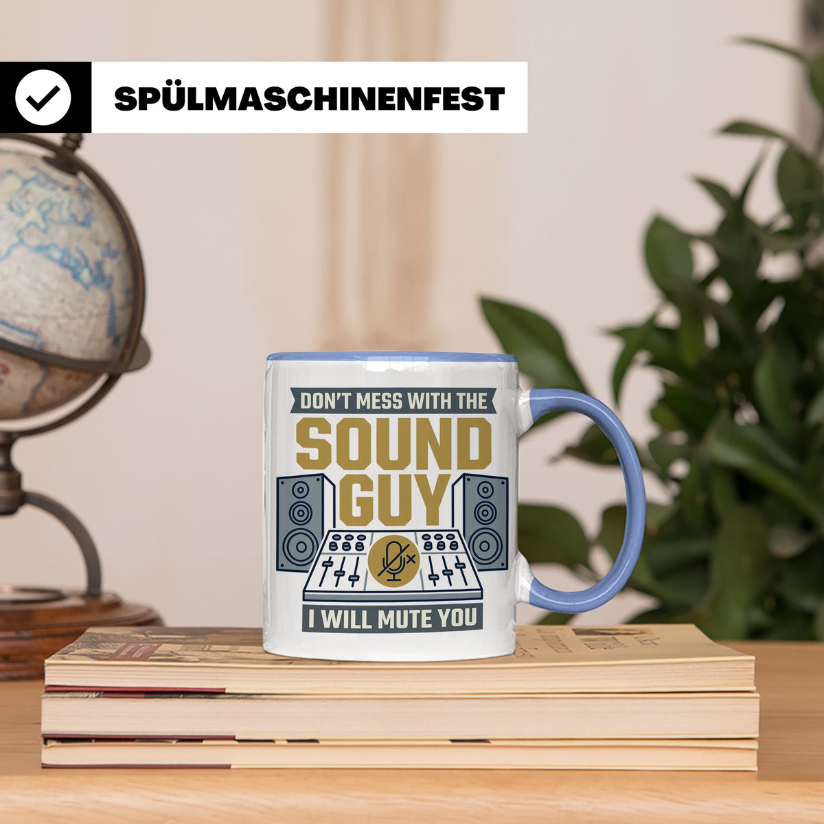 Tontechniker Tasse Don't Mess With The Sound Guy, Kaffeetass – Blau [farbe:blau]