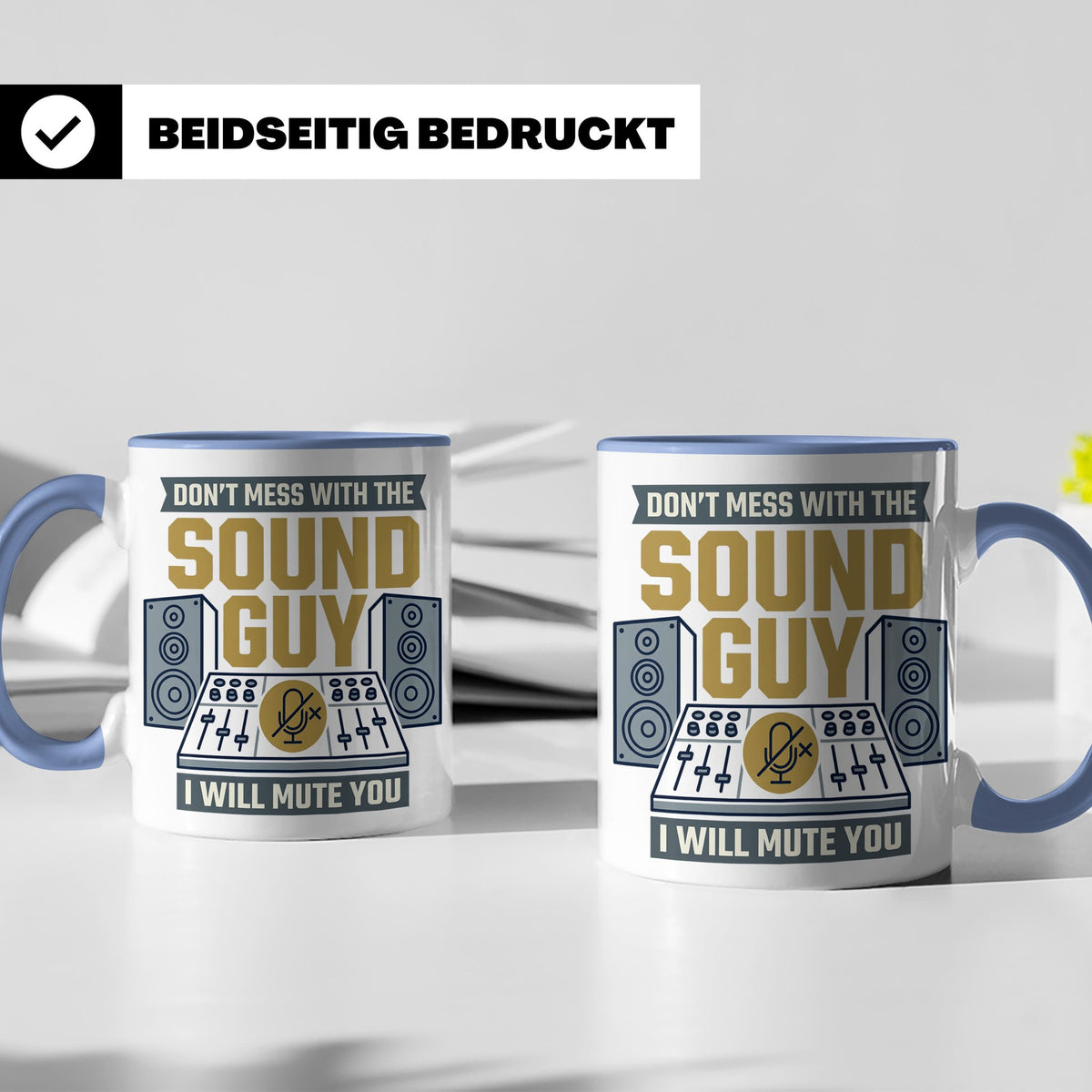 Tontechniker Tasse Don't Mess With The Sound Guy, Kaffeetass – Blau [farbe:blau]