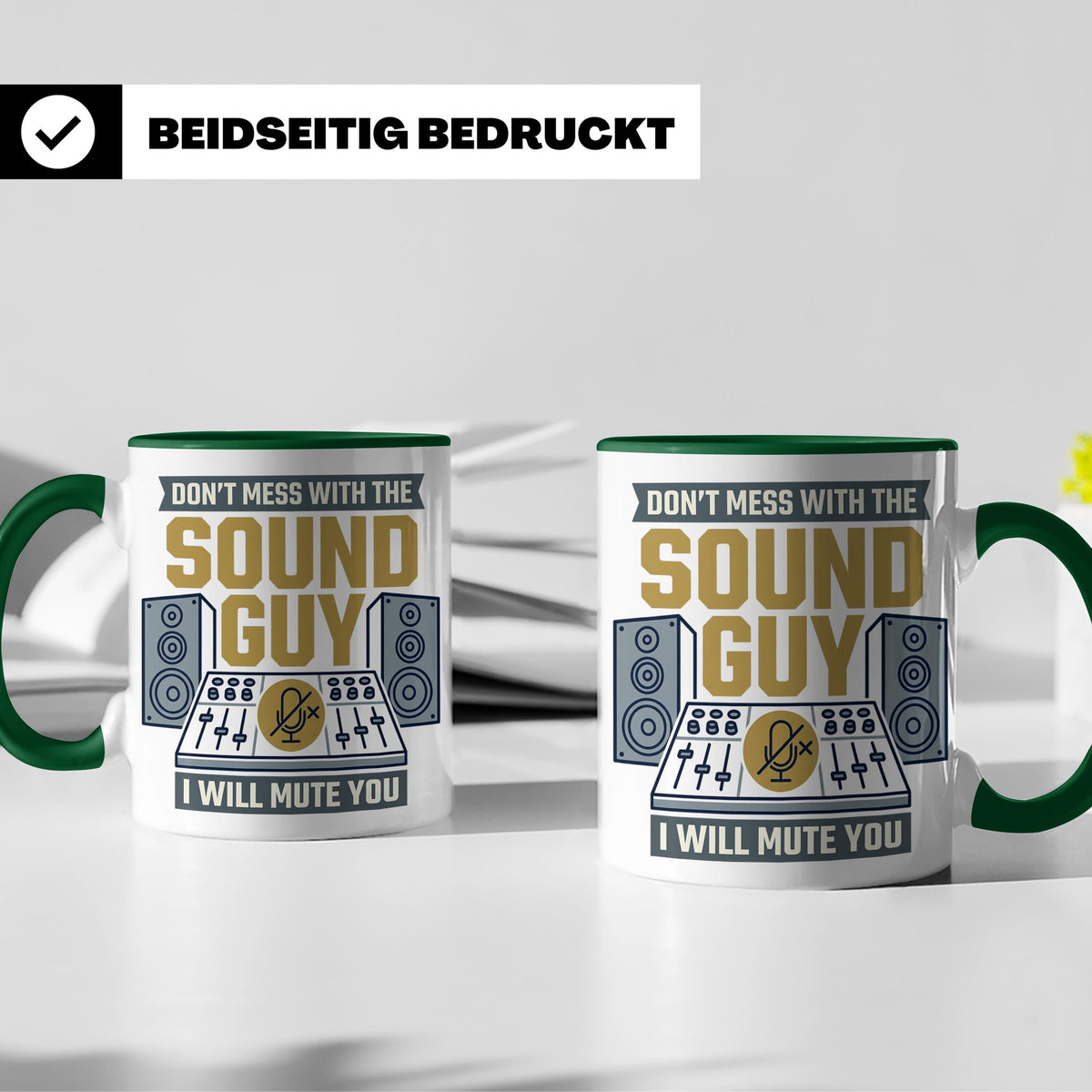 Tontechniker Tasse Don't Mess With The Sound Guy, Kaffeetass – Grün [farbe:grün]