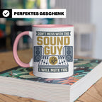 Tontechniker Tasse Don't Mess With The Sound Guy, Kaffeetass – Rosa [farbe:rosa]