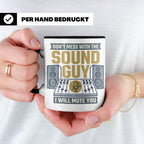Tontechniker Tasse Don't Mess With The Sound Guy, Kaffeetass – Schwarz [farbe:schwarz]