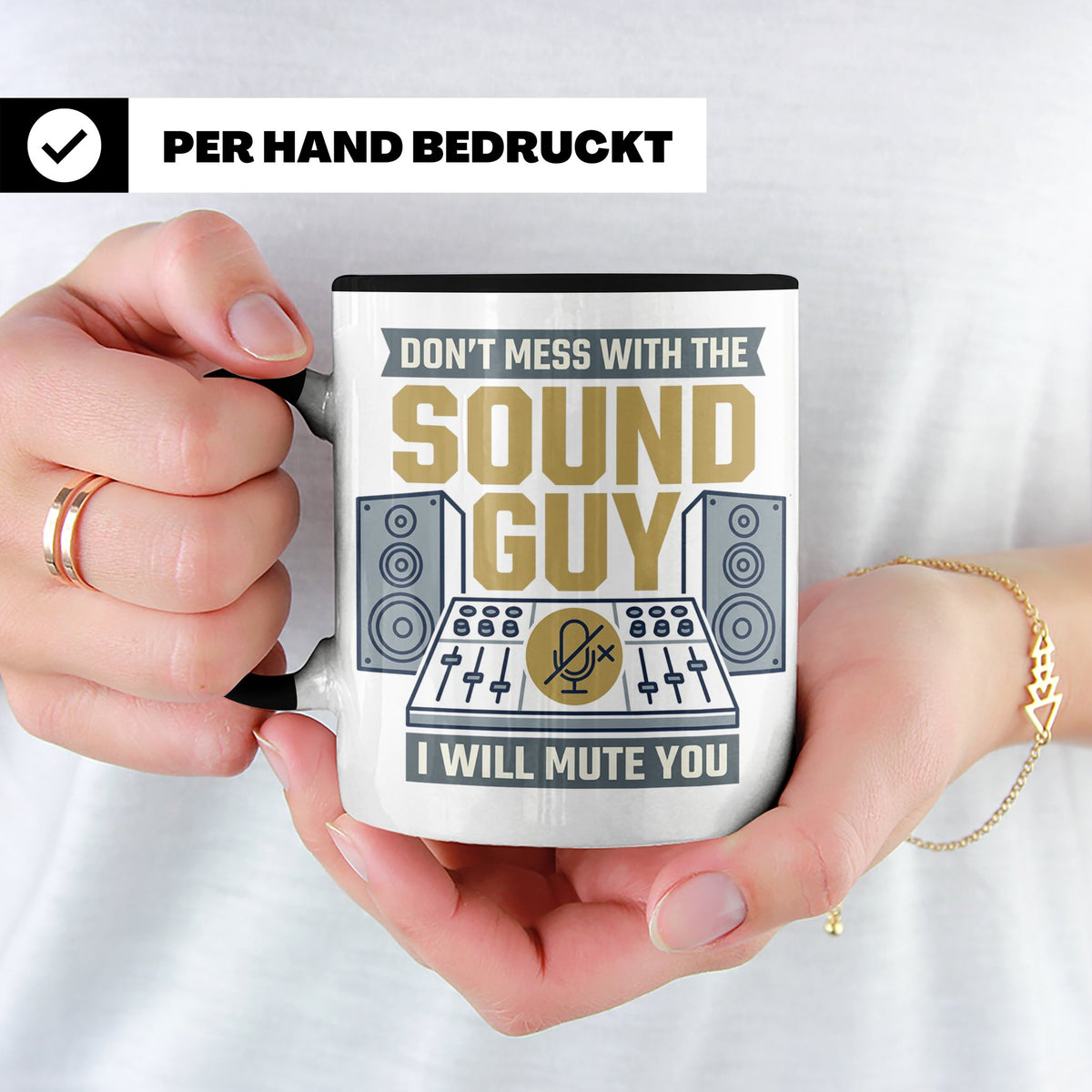 Tontechniker Tasse Don't Mess With The Sound Guy, Kaffeetass – Schwarz [farbe:schwarz]