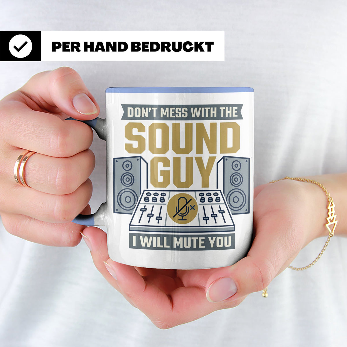 Tontechniker Tasse Don't Mess With The Sound Guy, Kaffeetass – Blau [farbe:blau]