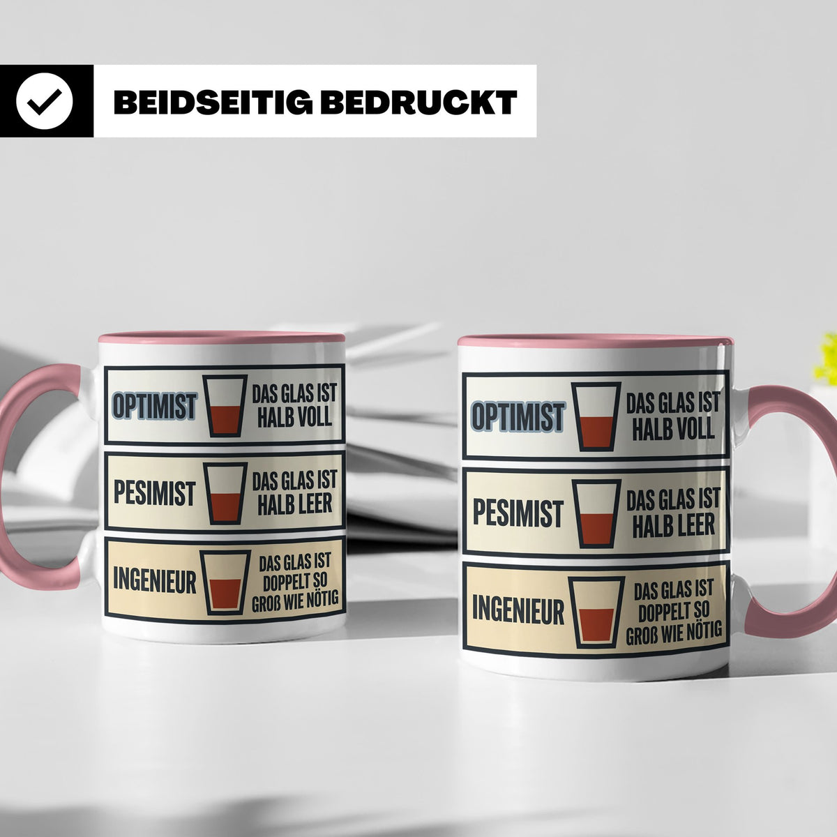 Ingenieur Tasse Glas halb voll leer lustiger Spruch Geschenk – Rosa [farbe:rosa]