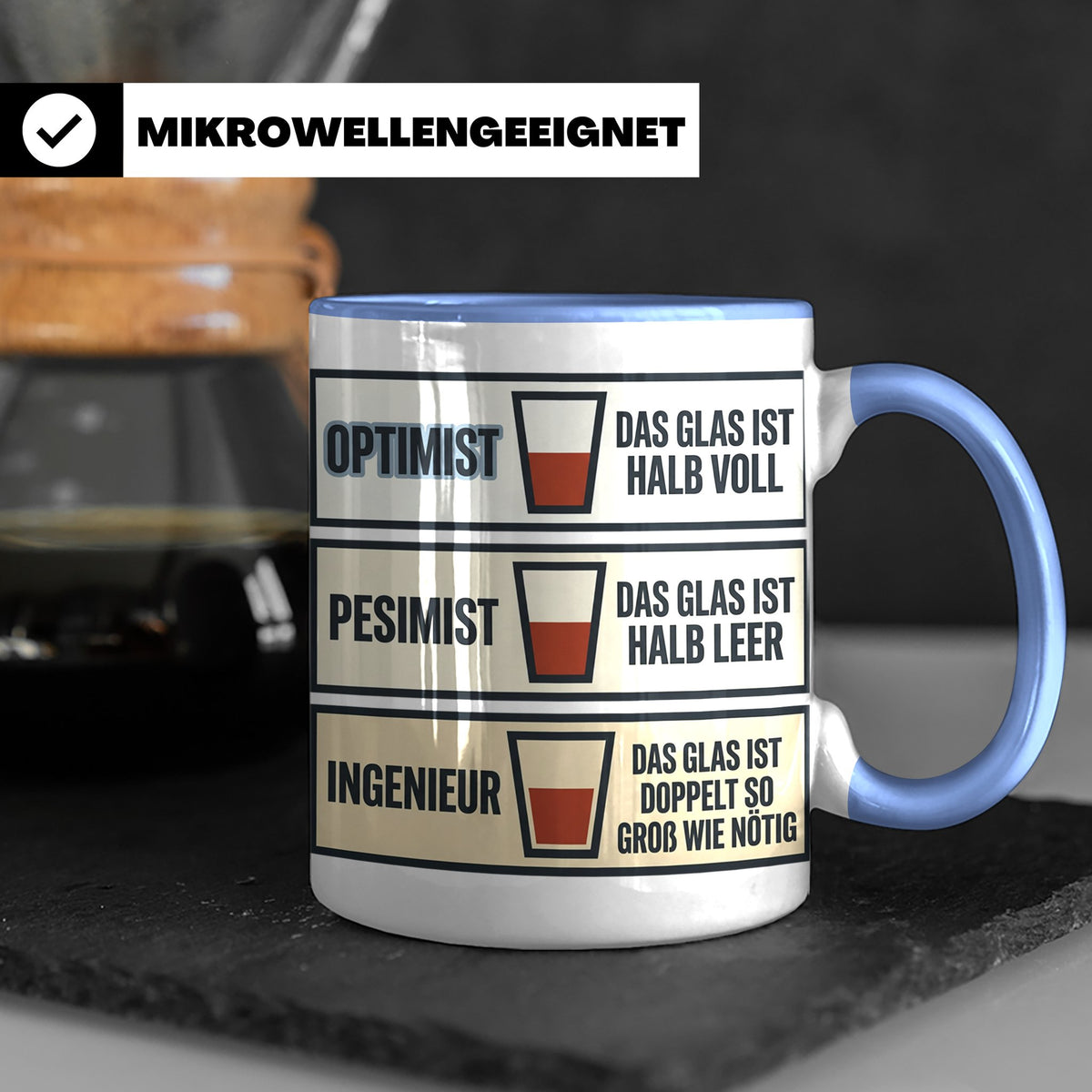Ingenieur Tasse Glas halb voll leer lustiger Spruch Geschenk – Blau [farbe:blau]