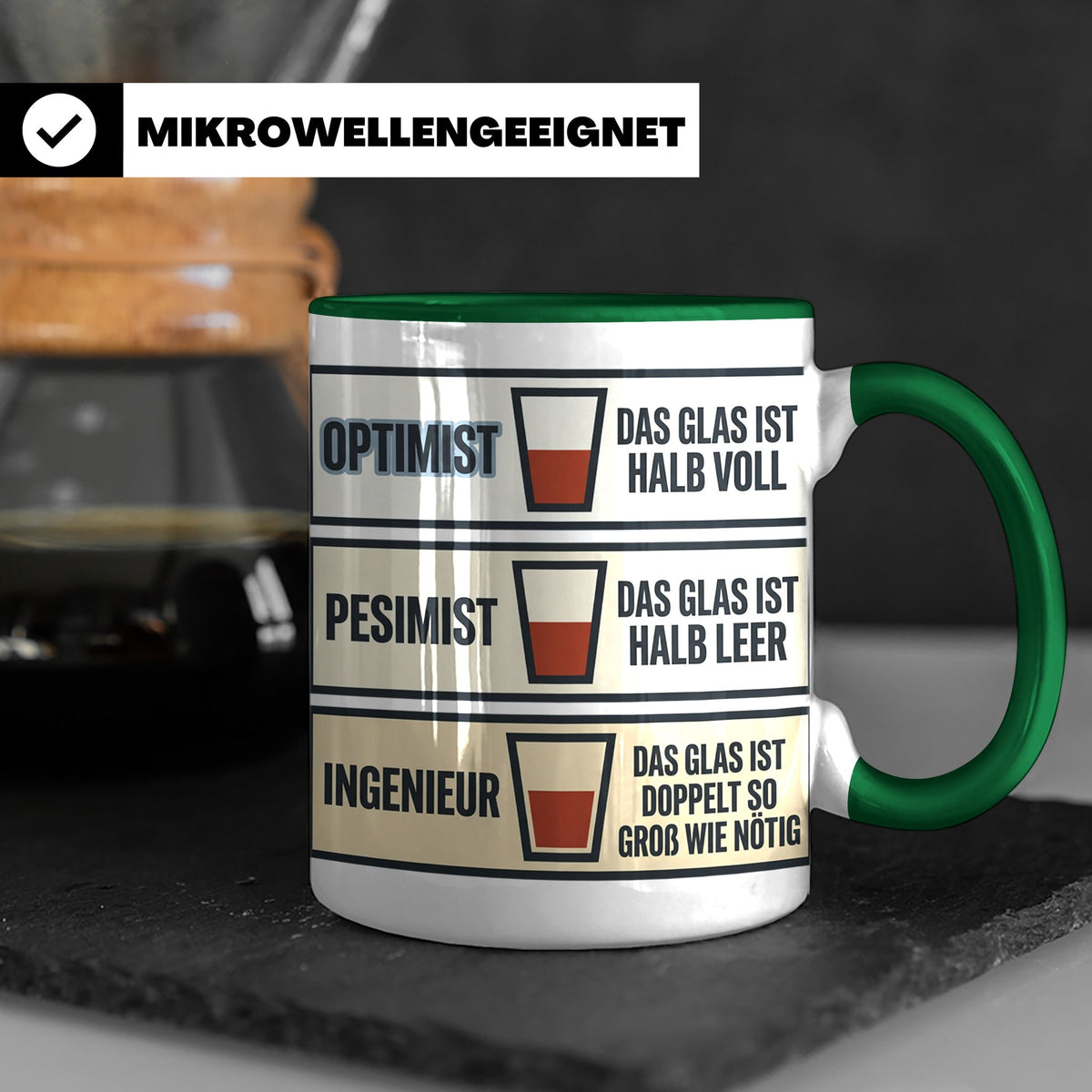 Ingenieur Tasse Glas halb voll leer lustiger Spruch Geschenk – Grün [farbe:grün]
