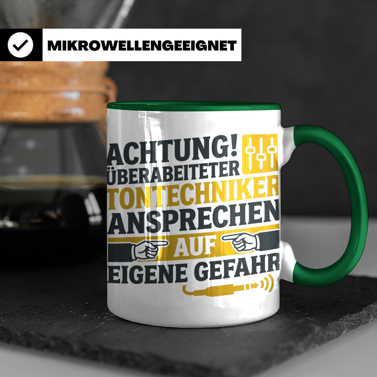 Tontechniker Tasse mit Spruch Überarbeiteter Techniker | Ges – Grün [farbe:grün]