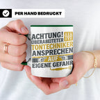 Tontechniker Tasse mit Spruch Überarbeiteter Techniker | Ges – Grün [farbe:grün]