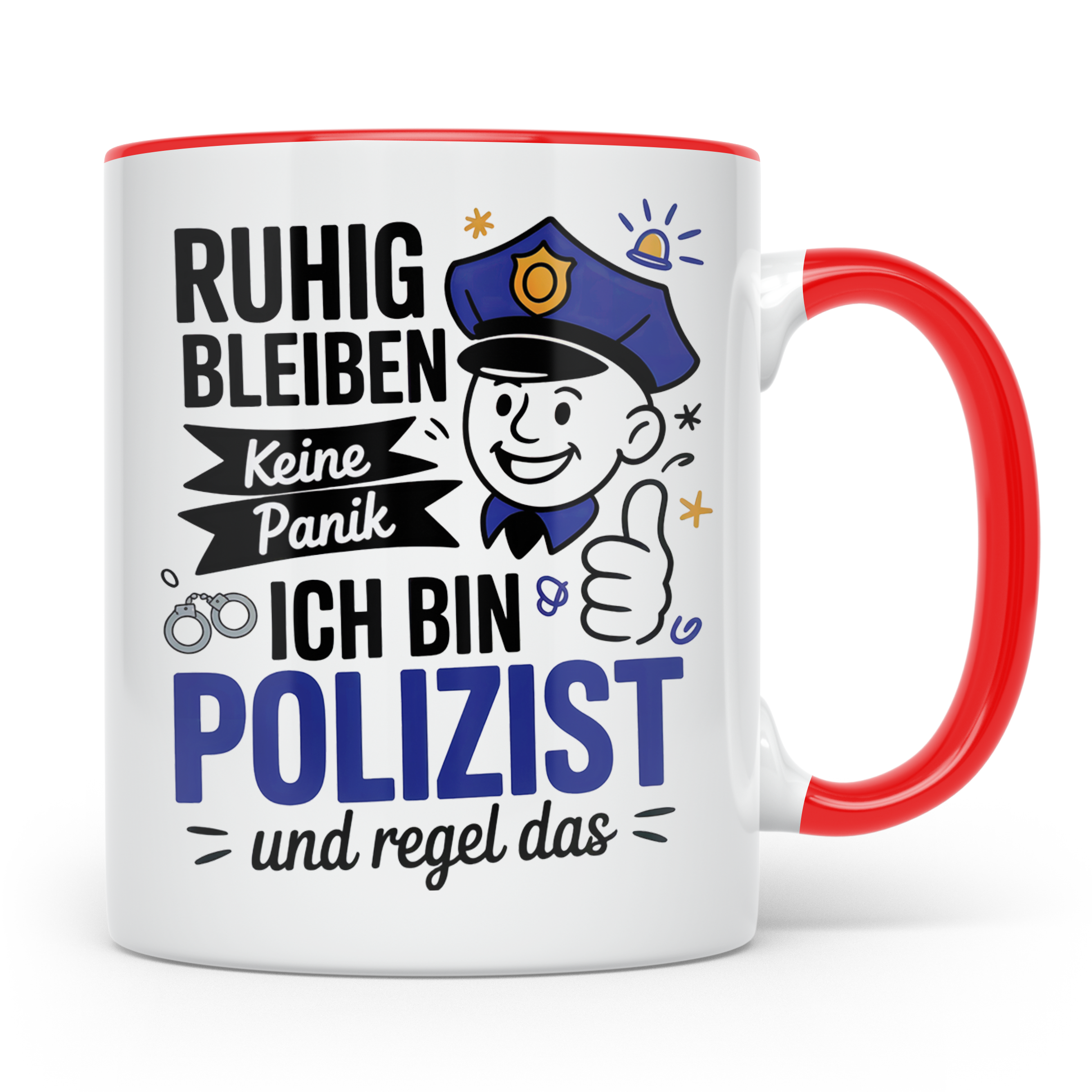 Polizei Tasse - Ruhig Bleiben Keine Panik Ordnungshüter Gesc – Rot [farbe:rot]
