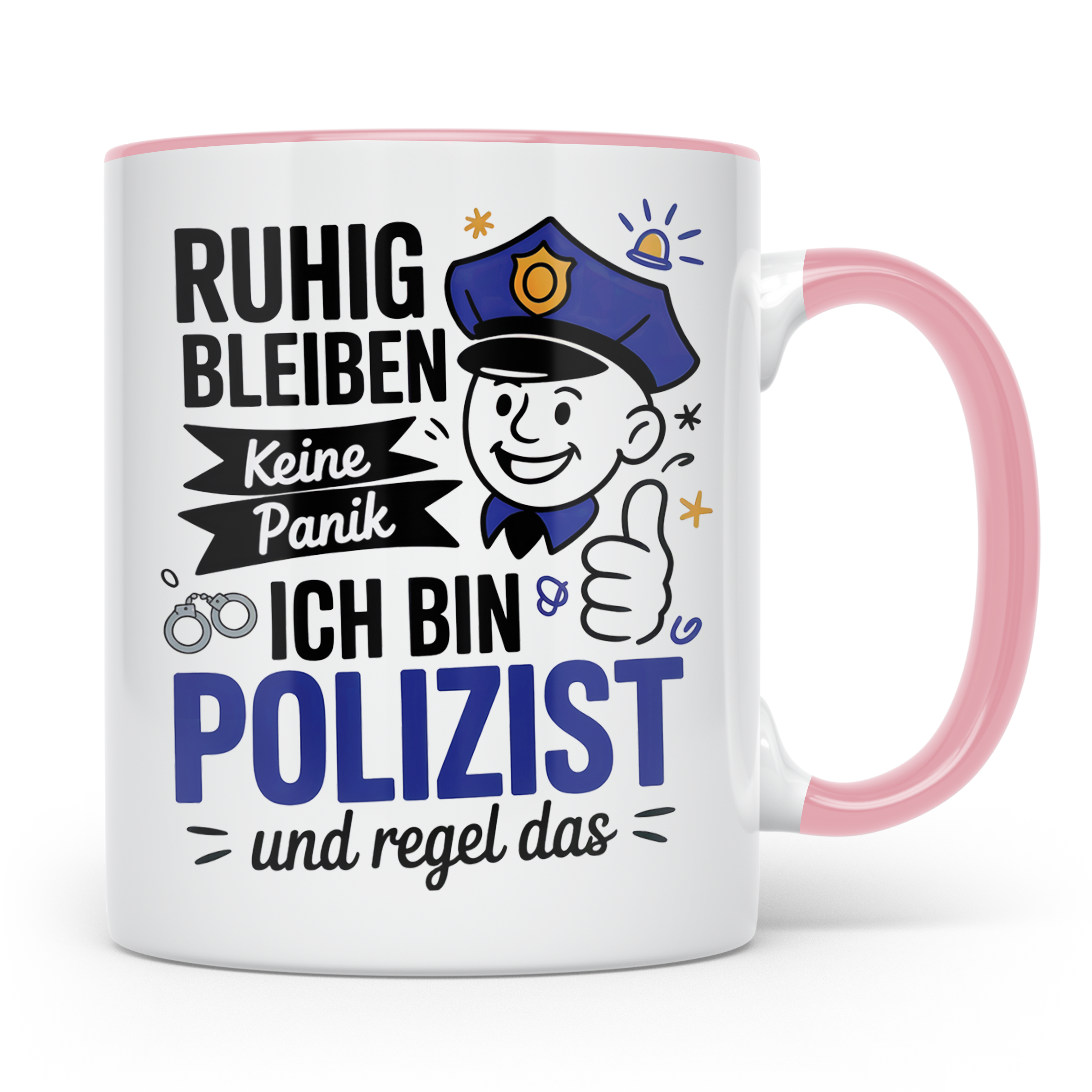 Polizei Tasse - Ruhig Bleiben Keine Panik Ordnungshüter Gesc – Rosa [farbe:rosa]