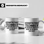 Veranstaltungstechniker Tasse mit Spruch Die Nachbarn hören  – Weiß [farbe:weiß]