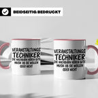 Veranstaltungstechniker Tasse mit Spruch Die Nachbarn hören  – Rosa [farbe:rosa]