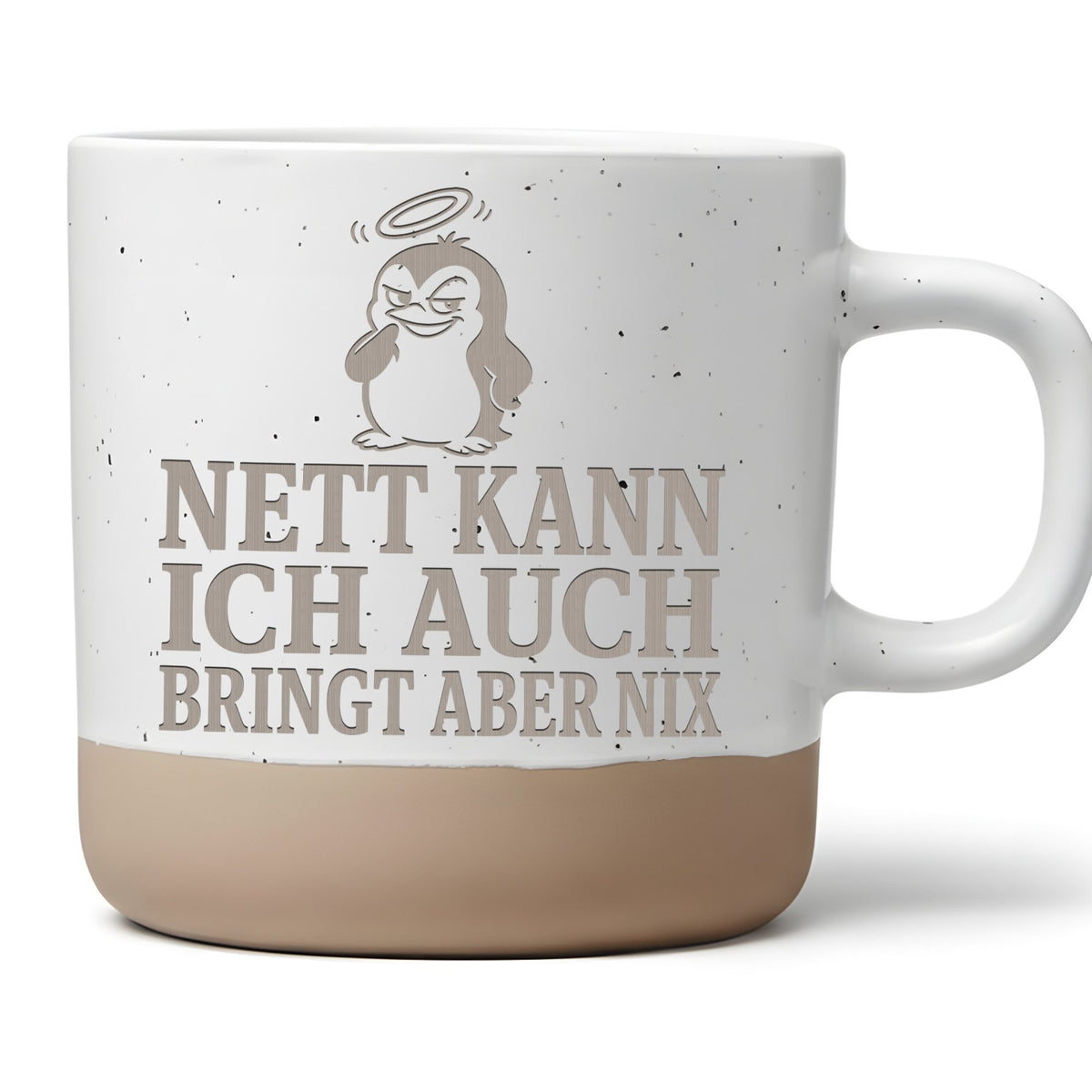 Pinguin Tasse Nett kann ich auch bringt aber nix - Lustiges Geschenk f – Bild 1