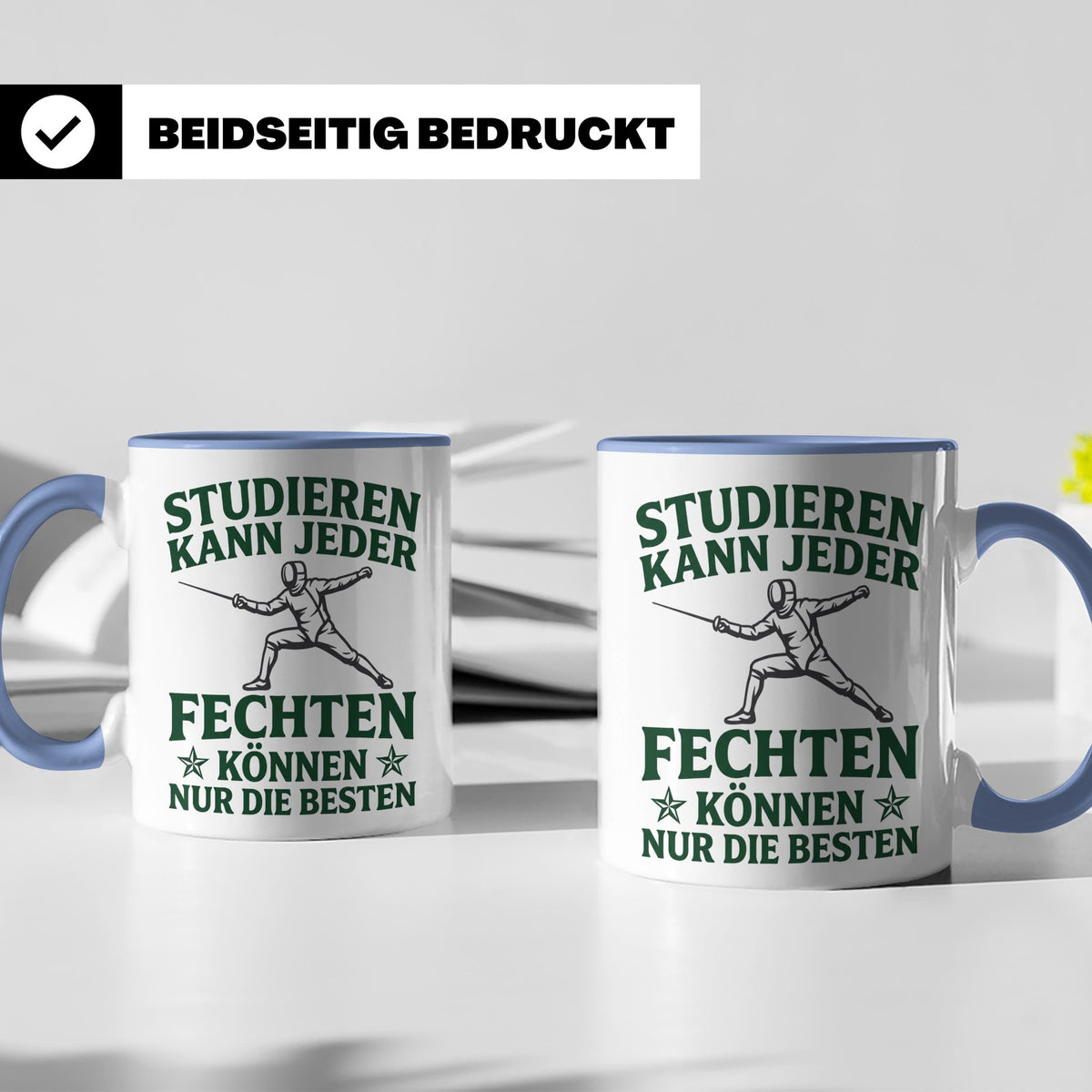 Fechter Tasse mit Spruch Fechten können nur die Besten, Gesc – Blau [farbe:blau]