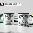 Fechter Tasse mit Spruch Fechten können nur die Besten, Gesc – Grün [farbe:grün]