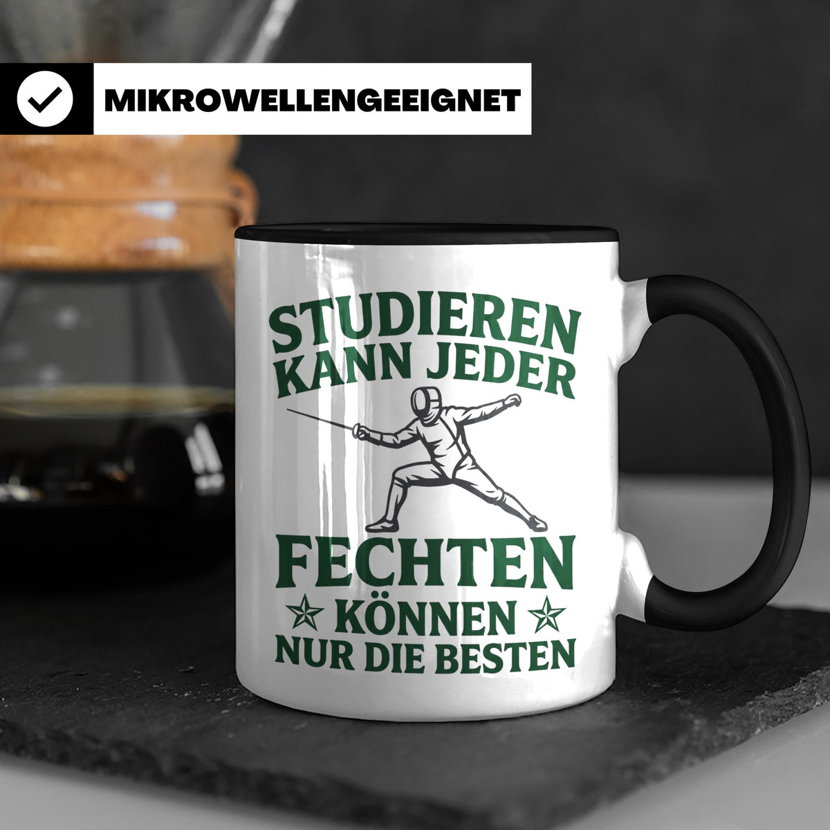 Fechter Tasse mit Spruch Fechten können nur die Besten, Gesc – Schwarz [farbe:schwarz]