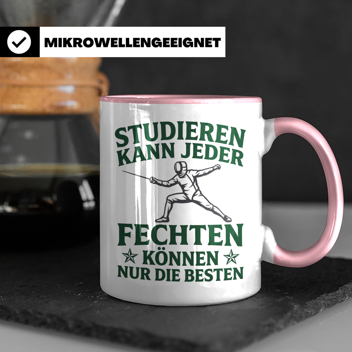 Fechter Tasse mit Spruch Fechten können nur die Besten, Gesc – Rosa [farbe:rosa]