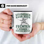 Fechter Tasse mit Spruch Fechten können nur die Besten, Gesc – Schwarz [farbe:schwarz]