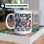 Fechten Tasse mit Spruch Make New Friends And Stab Them, lus – Weiß [farbe:weiß]