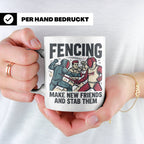 Fechten Tasse mit Spruch Make New Friends And Stab Them, lus – Weiß [farbe:weiß]