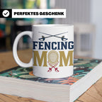 Fechten Mama Tasse, Degen Florett Säbel, Kaffeetasse für Fec – Weiß [farbe:weiß]