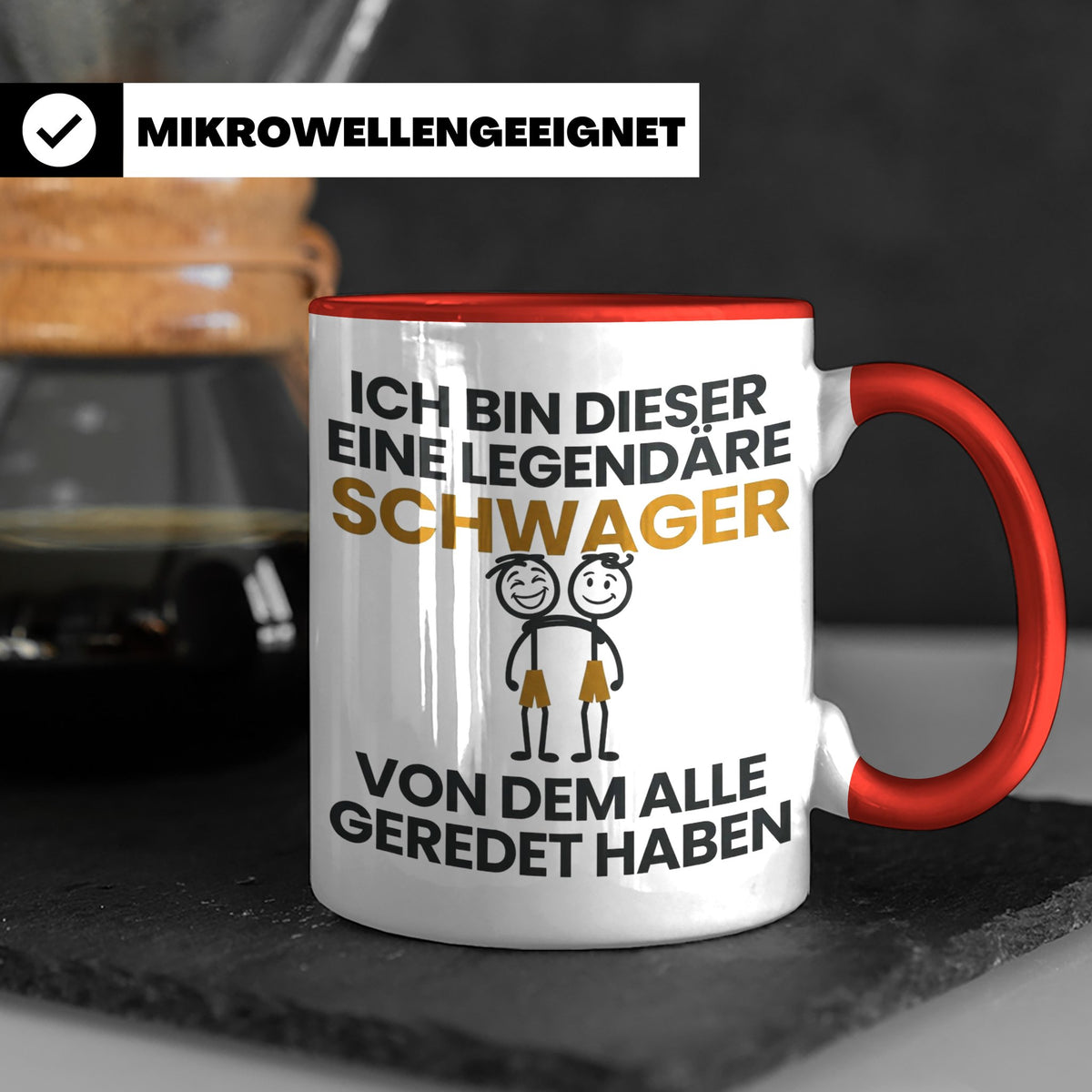 Schwager Tasse Legendärer Schwager Geschenk für Schwager Spr – Rot [farbe:rot]