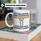 Schwager Tasse Legendärer Schwager Geschenk für Schwager Spr – Weiß [farbe:weiß]
