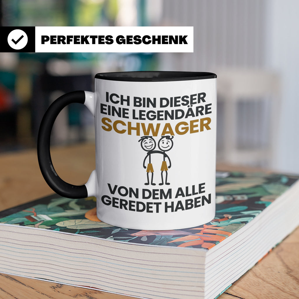 Schwager Tasse Legendärer Schwager Geschenk für Schwager Spr – Schwarz [farbe:schwarz]