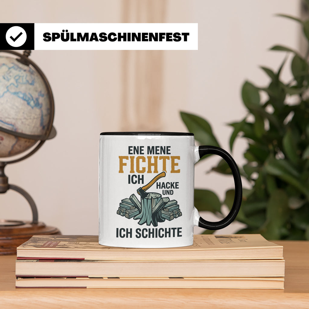 Holzfäller Tasse mit Spruch Ene Mene Fichte | Geschenk für F – Schwarz [farbe:schwarz]