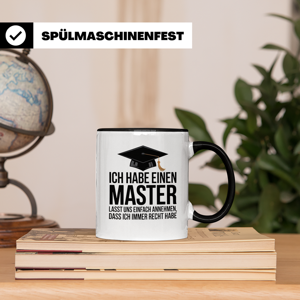Master Tasse - Ich Habe Einen Master Lass Uns Einfach Annehmen Abschluss Geschenkidee Studenten Abschlussfeier Studium Sprüche