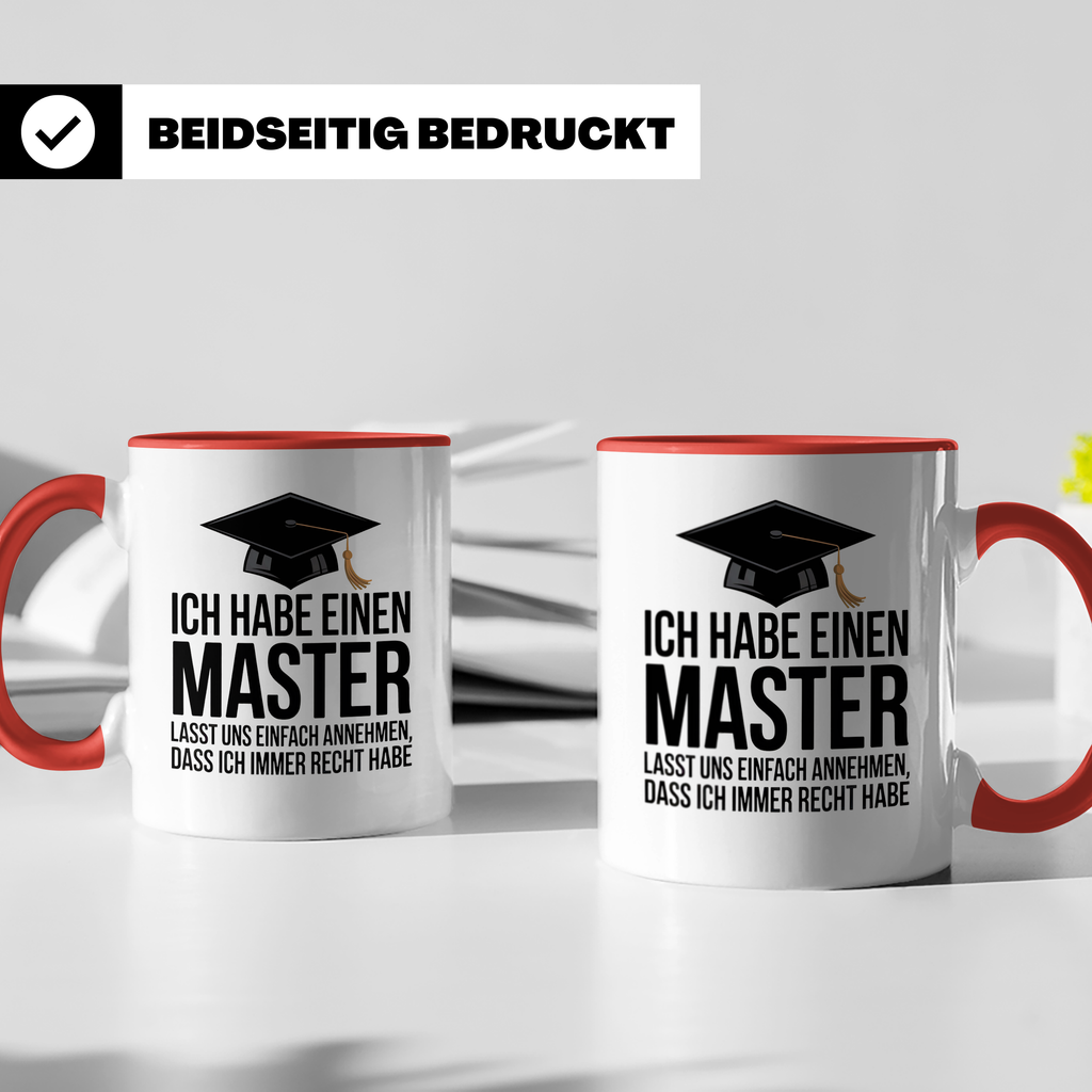 Master Tasse - Ich Habe Einen Master Lass Uns Einfach Annehmen Abschluss Geschenkidee Studenten Abschlussfeier Studium Sprüche