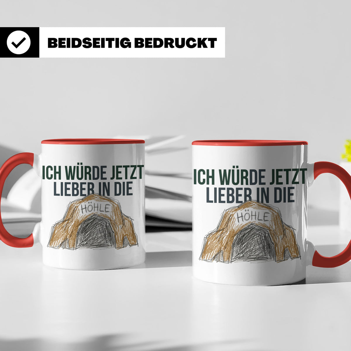 Ich würde jetzt lieber in die Höhle Tasse für Introvertierte – Rot [farbe:rot]