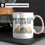 Ich würde jetzt lieber in die Höhle Tasse für Introvertierte – Rosa [farbe:rosa]