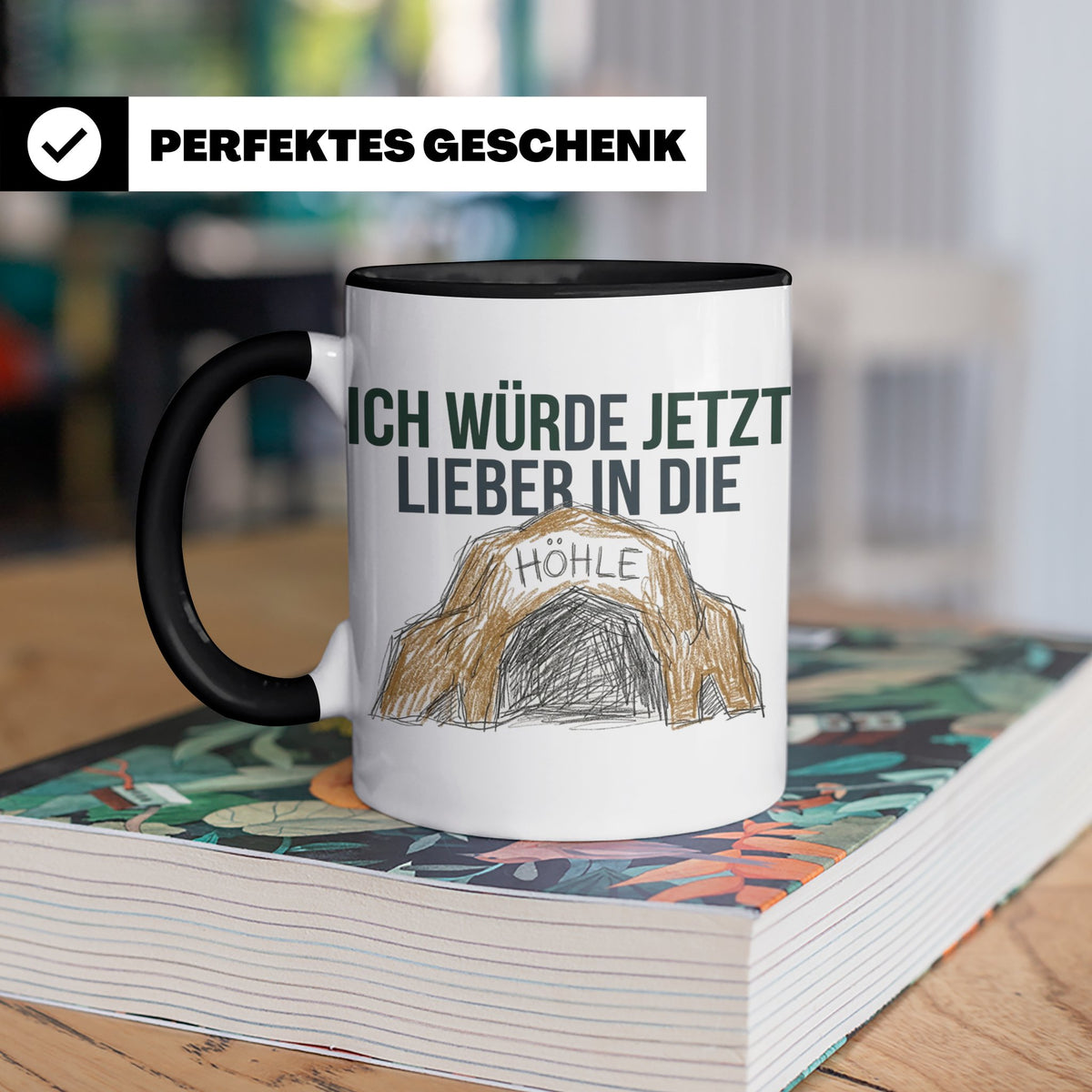 Ich würde jetzt lieber in die Höhle Tasse für Introvertierte – Schwarz [farbe:schwarz]
