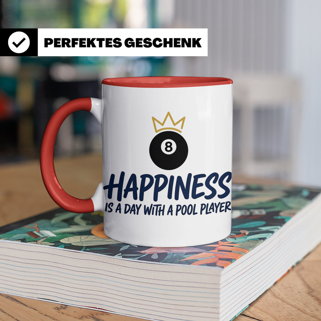 Billard Tasse für Pool Spieler mit Spruch Happiness is a day – Rot [farbe:rot]