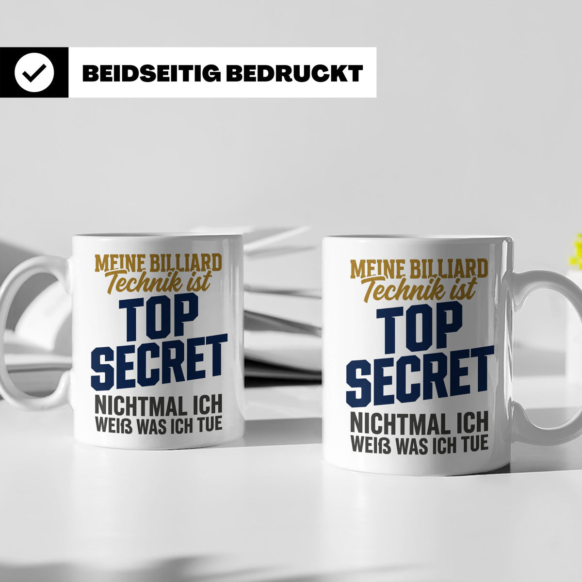 Billard Tasse lustig Spruch Top Secret Technik, Geschenk für – Weiß [farbe:weiß]