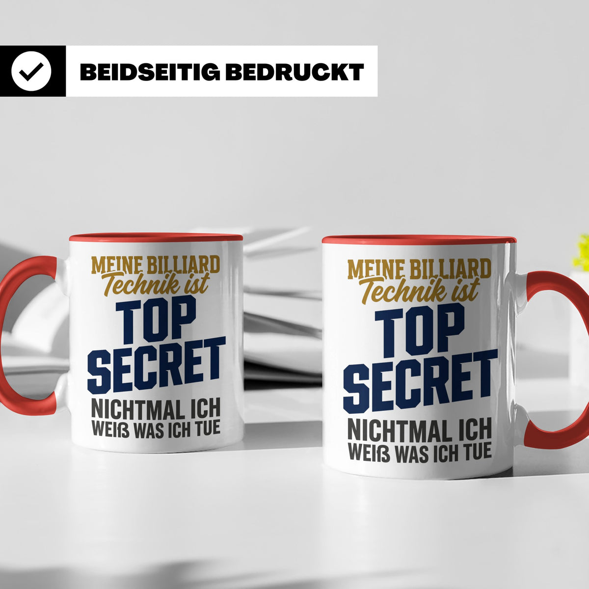 Billard Tasse lustig Spruch Top Secret Technik, Geschenk für – Rot [farbe:rot]