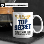 Billard Tasse lustig Spruch Top Secret Technik, Geschenk für – Weiß [farbe:weiß]