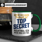 Billard Tasse lustig Spruch Top Secret Technik, Geschenk für – Grün [farbe:grün]