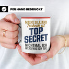 Billard Tasse lustig Spruch Top Secret Technik, Geschenk für – Rot [farbe:rot]
