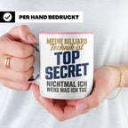 Billard Tasse lustig Spruch Top Secret Technik, Geschenk für – Rosa [farbe:rosa]